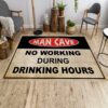 Rug featuring “No Working During Drinking Hours” text – humorous man cave decoration